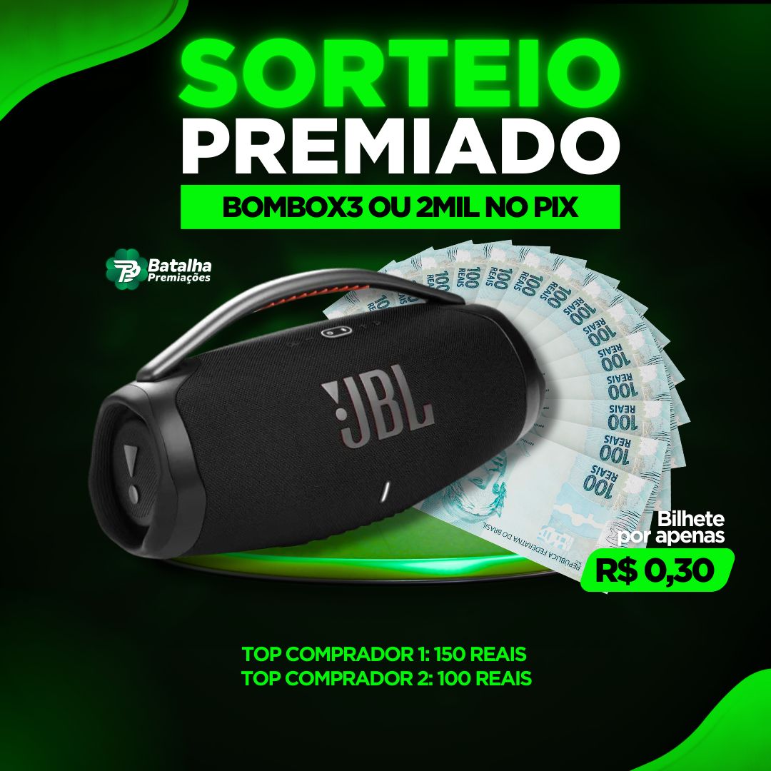 BOMBOX’3 OU 2MIL NA CONTA