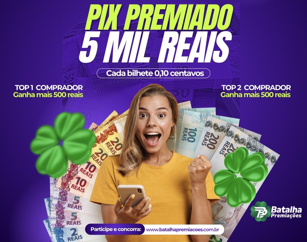 PIX PREMIADO DE 5 MIL REAIS