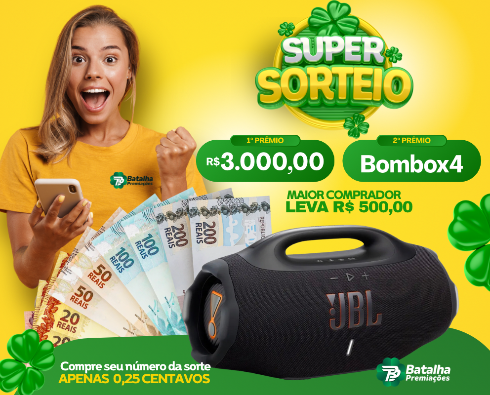 SUPER SORTEIO DO BATALHA PREMIAÇÕES