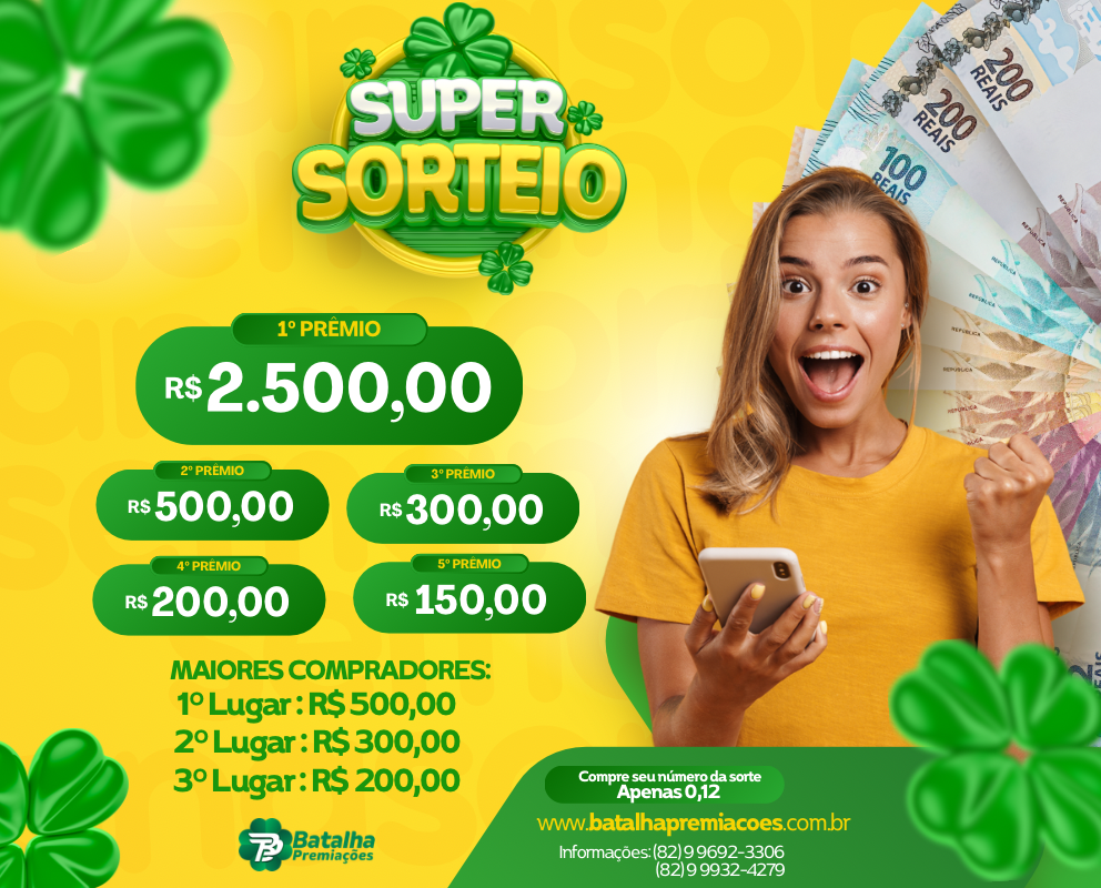 SUPER SORTEIO DO BATALHA PREMIAÇÕES